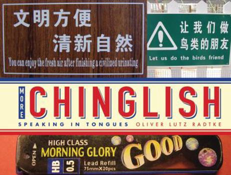 Paperback More Chinglish: Speaking in Tongues [Chinese] Book