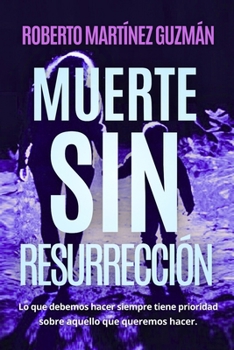 Muerte sin resurrección (Eva Santiago #1)