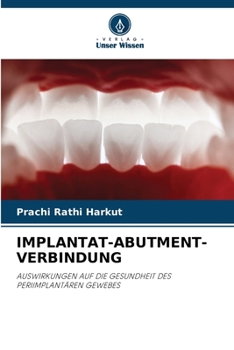 Implantat-Abutment-Verbindung (German Edition)