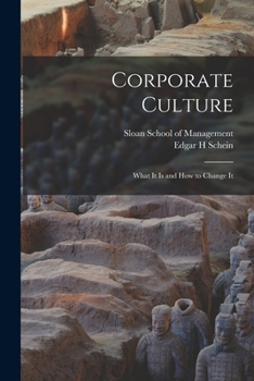 Paperback Corporate Culture: What It is and how to Change It Book