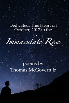 Paperback Dedicated: This Heart on October, 2017 to that Immaculate Rose Book