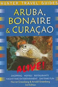 Paperback Aruba Bonaire & Curacao Alive! Book