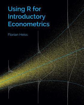 Paperback Using R for Introductory Econometrics Book