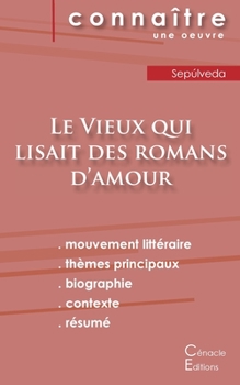 Paperback Fiche de lecture Le Vieux qui lisait des romans d'amour (Analyse littéraire de référence et résumé complet) [French] Book