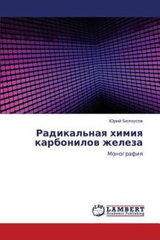 Paperback Radikal'naya Khimiya Karbonilov Zheleza [Russian] Book