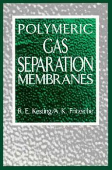 Hardcover Polymeric Gas Separation Membranes Book