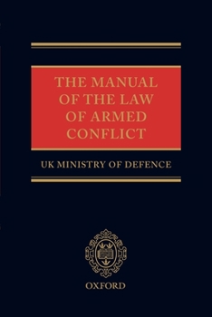 The Manual of the Law of Armed Conflict