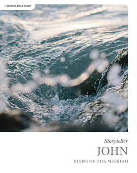 Paperback John - Storyteller - Bible Study Book: Signs of the Messiah Book