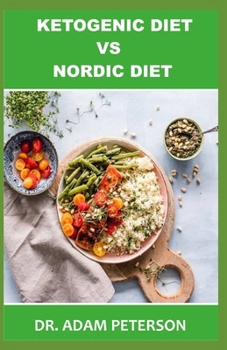 Paperback Ketogenic Diet Vs Nordic Diet Book