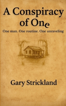 Paperback A Conspiracy of One Book