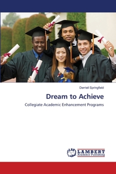 Paperback Dream to Achieve Book