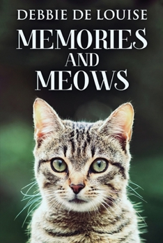 Paperback Memories And Meows [Large Print] Book