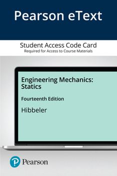 Printed Access Code Pearson Etext Engineering Mechanics: Statics -- Access Card Book