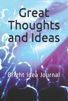 Paperback Great Thoughts and Ideas Book