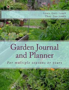 Paperback Garden Journal and Planner: For multiple seasons or years Book