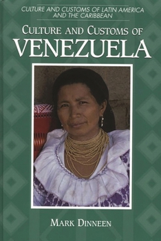 Paperback Culture and Customs of Venezuela Book
