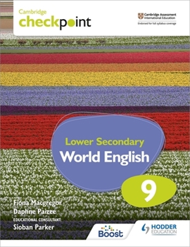 Paperback Cambridge Checkpoint Lower Secondary World English Student's Book 9: Hodder Education Group Book