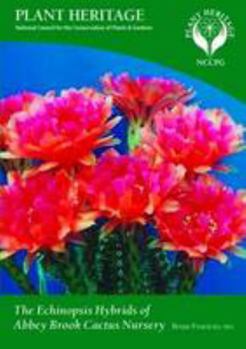 Paperback The Echinopsis Hybrids of Abbey Brook Cactus Nursery Book