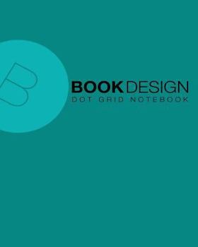 Paperback Dot Grid Notebook: Teal Cover, 220 pages, 8 x 10 Book