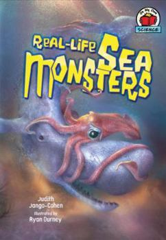 Real-Life Sea Monsters (On My Own Science) - Book  of the On My Own: Science