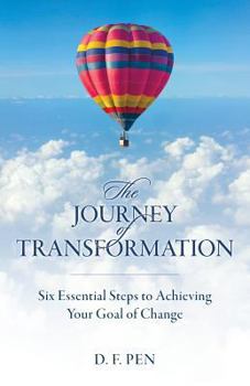 Paperback The Journey of Transformation Book