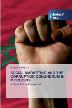 Paperback Social Marketing and the Corruption Conundrum in Morocco Book