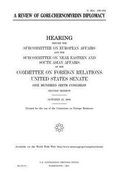 Paperback A review of Gore-Chernomyrdin diplomacy Book