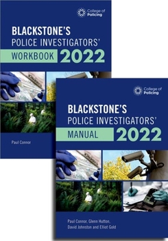 Paperback Blackstone's Police Investigators' Manual and Workbook Online 2022 Book