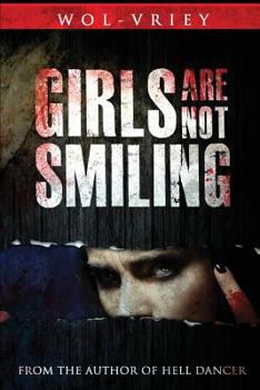 Paperback Girls Are Not Smiling Book