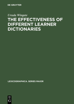 Hardcover The Effectiveness of Different Learner Dictionaries Book