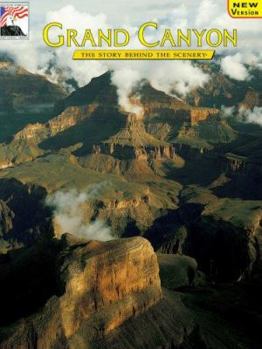 Paperback Grand Canyon: The Story Behind the Scenery Book