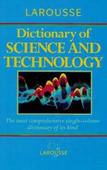 Hardcover Larousse Dictionary of Science and Technology Book