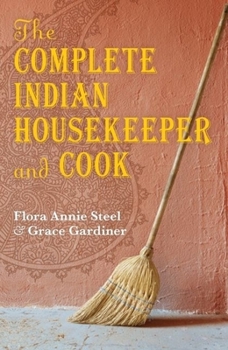 Hardcover The Complete Indian Housekeeper and Cook Book