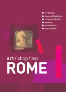 Paperback Art/Shop/Eat: Rome Book