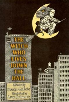 Hardcover The Witch Who Lives Down the Hall Book