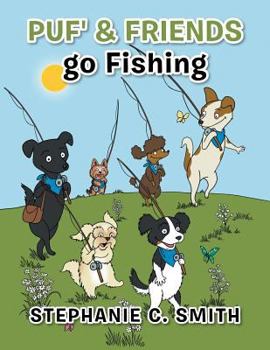 Paperback Puf' & Friends go Fishing Book