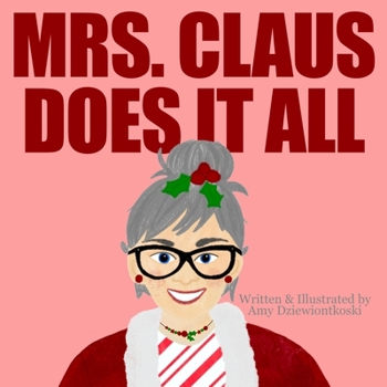 Paperback Mrs. Claus Does It All Book