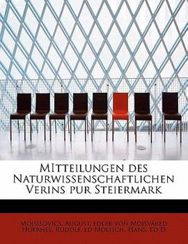 Paperback Mitteilungen Des Naturwissenschaftlichen Verins Pur Steiermark [German] Book