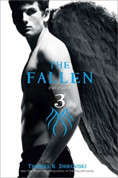 End of Days - Book #5 of the Fallen (Original Numbering)