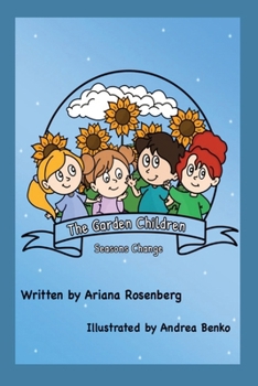 Paperback The Garden Children: Season's Change Book