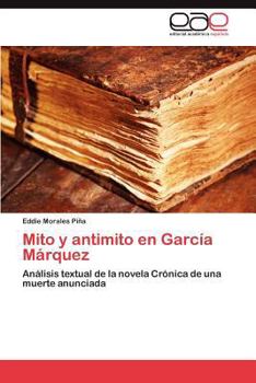 Paperback Mito y antimito en García Márquez [Spanish] Book