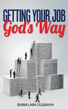 Paperback Getting your job God's way Book
