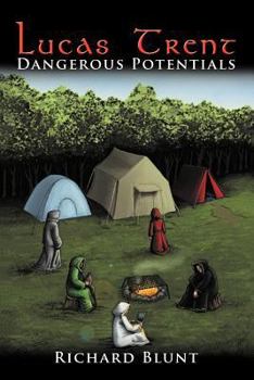 Paperback Lucas Trent: Dangerous Potentials Book