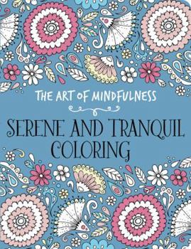 Paperback Serene and Tranquil Coloring Book
