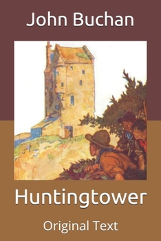 Paperback Huntingtower: Original Text Book