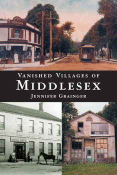 Paperback Vanished Villages of Middlesex Book