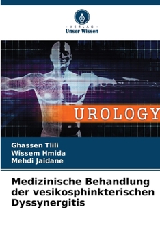 Paperback Medizinische Behandlung der vesikosphinkterischen Dyssynergitis [German] Book