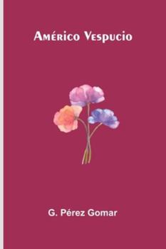Paperback Américo Vespucio [French] Book