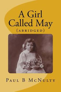 Paperback A Girl Called May: (abridged) Book
