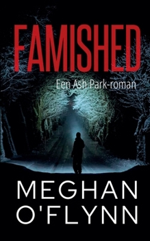 Paperback Famished: Een Ash Park-roman [Dutch] Book